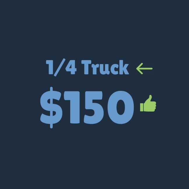 Family Movers Pro - Junk Removal - 1/4 Truck $150